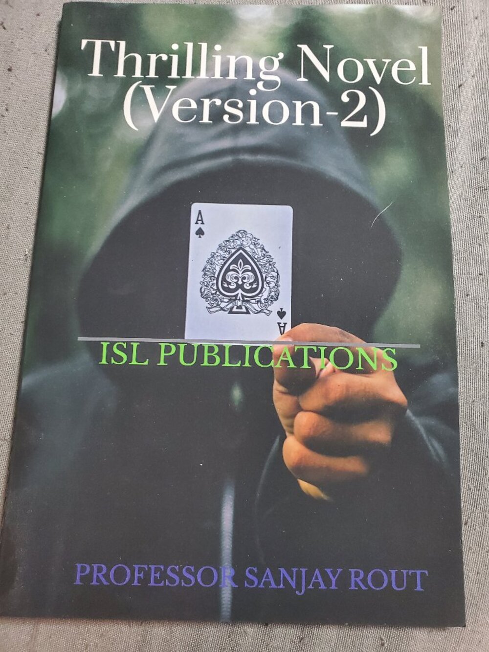 Thrilling Novel (Version-2) by Professor Sanjay Rout (English) Paperback Book
